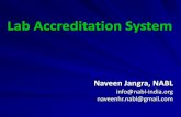 Lab Accreditation System · of ISO/IEC 17011: 2004. ... BIPM, OIML, ILAC & ISO endorse following recommendations in order to rely on global acceptability of calibration to be performed: