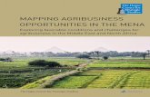 MAPPING AGRIBUSINESS OPPORTUNITIES IN THE MENA · MAPPING AGRIBUSINESS OPPORTUNITIES IN THE MENA EXPLORING FAVORABLE CONDITIONS AND CHALLENGES FOR AGRIBUSINESS IN THE MIDDLE EAST