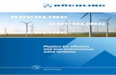 Plastics for efficient and low-maintenance wind turbines · 2019-04-02 · Plastics for efficient and low-maintenance wind turbines Components for rotor blades Wind speeds up to 90