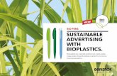 BIO PENS SUSTAINABLE ADVERTISING WITH BIOPLASTICS. · O lactic acid PLA granulat sugar cane. BIO BASED Matching cardboard pouches, customisable Made of ... A_1 Screen print 30 x 20