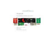Care2 Installation Manual - Baldwin Boxall...The Care2 system is radial (or “Star Wired”) to each Outstation with Power & Audio transmitted on a single pair of conductors. Each