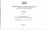  · TRIPURA UNIVERSITY (A Central University) Suryamaninagar-799022 Syllabus OF Philosophy (Major & General) Semester — IV to VI 2014