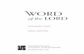 WORD of the lord · used, and proclaims the Gospel. At the end of the Gospel, the Deacon, or the Priest, acclaims: The Gospel of the Lord. All reply: Praise to you, Lord Jesus Christ.