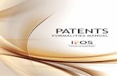 PATENTS...1 Last updated Nov 2018 PATENTS FORMALITIES MANUAL 1 INTRODUCTION 1.1 About the Manual 1.1.1 A patent is a right granted to the owner of an invention that prevents others