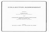 COLLECTIVE AGREEMENT - Ontario Care Facilities/623... · Collective Agreement between Fairhaven and CUPE Local131 Term: Janual)' 1, 2017-December 31, 2018 ARTICLE 1 - PURPOSE 1.01