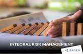 INTEGRAL RISK MANAGEMENT - ISAGEN · Professional Integral Risk Management "Our Integral Management of Risks is aimed at creating value for ISAGEN and it is a key element in organizational