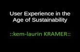 ::kem-laurin KRAMER: Experience - Sustainability.pdfTransmaterialization Interoperability Localizations Informationalization Interoperability (Think Systemically vs. Systematically)
