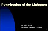 Examination of the Abdomenradonc.wdfiles.com/.../ExaminationOfTheAbdomen2.pdf · 2012-09-17 · Markle sign when tense abdomen prevents examination of rebound tenderness. More sensitive