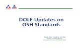 DOLE Updates on OSH ASPPI.ppt Updates on OSH_ASPPI_0.pdf · Law : P.D. 442 Title : Labor Code of the Philippines Year : 1974 Content : Consolidation of labor and social laws to afford