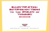 ILLUSTRATED INTRODUCTION TO THE RULES OF …s3.amazonaws.com/.../15/the_illustrated_rules_of_tennis.pdfThisneweditionoftheIllustrated Introduction to the Rules of Tennis takesthemysteryoutofagamewhereLOVE