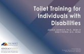Toilet Training for Individuals with Disabilities...15 PROBLEM SOLVING Problem My child sits on the toilet and does nothing then as soon as I put the diaper/pull-up back on he has