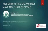 Malnutrition as a trap for poverty - COMCECCountries: A trap for Poverty 1 Standing Committee ... deficiency (growth retardation and infection) 12. ... to irreversible damage on cognitive
