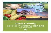 2016-17 Annual Report - Cass County · like in my future.” “[Exploration Days] helped me get out of my comfort zone and be more independent.” “Coming in here, I was set on