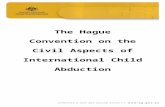 Attorney-General's Department - What is the Hague ... · Web viewIf your child is in a country which is not a member of the Hague Convention, you will need to seek private legal representation