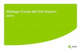 Malaga-Costa del Sol Airport del Sol...with higher quality among the European airports where they operate (“Station of the year 2011”). • The Malaga-Costa del Sol expansion received