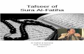 Tafseer of Sura Al-Fatiha - WordPress.com · 2018-09-04 · Surah Al-Fatiha. Dr Fadhel is a well-known Arabic linguist whose works give an insight in to the miraculous , with the