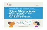 Making Learning Personal for All The Growing Diversity in Today’s Classroom · 2018-03-07 · The Growing Diversity in Today’s Classroom | 3 The Need for Personalization Is Growing