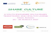 SHARE CULTURE - Europski Puteuropskiput.com/media/YE_Share-Culture_InfoPack_20... · Erasmus+ InfoPack 20-30 AUGUST 2017 Sinaia, Romania Share Culture YE I n f o P a c k We invite