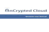Windows User Manual - Dropbox · nCrypted Cloud: Windows User Manual 19 When a cloud provider is checked off, Windows Explorer will show this path: When the cloud provider is not