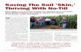 Saving The Soil ‘Skin,’ Thriving With No-Till · By Loretta Sorensen W hen Rick Bieber adopted no-till during the 1980s, he knew little about how or why reduced tillage might