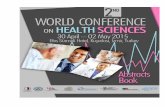 2ND WORLD CONFERENCE ON HEALTH SCIENCES Abstracts Book.pdf1 | Page 2ND WORLD CONFERENCE ON HEALTH SCIENCES (H-SCI-2015) 30 April – 02 May 2015 Efes Sürmeli Hotel Kuşadası, İzmir,