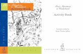 Activity Book - tôi cô đơn giữa một biển người · Alice’s Adventures in Wonderland Activity Book Exercises written by Scotia Victoria Gilroy. Chapter I ... Alice knew