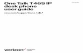 One Talk T46S IP ser guide desk phone user guide...4 User uide Welcome The Verizon T46S IP desk phone is a Voice over IP (VoIP) business phone with nine programmable line keys. The