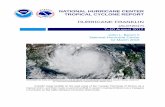 Hurricane Franklinwarning for the landfall area on the Yucatan Peninsula was issued 31 h before landfall in the first potential tropical cycloneadvisory for the pre -Franklin disturbance.