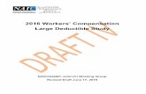 2016 Workers’ Compensation Large Deductible StudyAfter discussion and consideration of recent workers’ compensation insurer insolvencies, the growth of the large ... study published