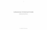 Lebanese Criminal Code · 2014-07-17 · STL Official Translation 2 Book I General Provisions Chapter I Criminal law Section I – Temporal scope of application of criminal law Subsection