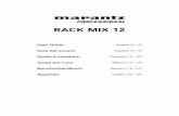 User Guide Guía del usuario Español ( 6 – 9 ) · The Rack Mix 12 is an ultra-slim 1U rack-mounted 12-channel mixer with 6 mic/line combination inputs and 6 additional line inputs.