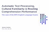 Automatic Text Processing, Cultural Familiarity & Reading ... · 2. Is there a significant relationship between culture-specific texts and KPG test-takers’ exam performance? 3.