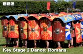 Key Stage 2 Dance: Romans - BBCRoman Empire – a defensive wall or frontier running from one side of northern Britain to the other. Hadrian’s Wall took eight years to build, was