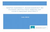 RAPID MARKET ASSESSMENT IN FLOOD AFFECTED AREAS OF … · RAPID MARKET ASSESSMENT IN FLOOD AFFECTED AREAS OF COX’S BAZAR DISTRICT . 1 Acknowledgements Thanks are due to Jessica