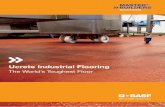 Ucrete Industrial Flooring - BASF · Ucrete industrial flooring is available in four separate thickness specifications, ranging from 4 mm floors, which are fully serviceable up to