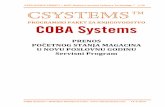 PROGRAMSKI PAKET ZA KNJIGOVODSTVO COBA Systems · Ova popisna lista mora imati isti zbir kao i Popis zaliha (slika 2) odnosno Vrednost zaliha po popisu. Ako Vrednost zaliha po popisu