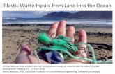 Plastic Waste Inputs from Land into the OceanPlastic Waste Inputs from Land into the Ocean United Nations Open- ended Informal Consultative Process on Oceans and the Law of the Sea