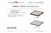 SMD GPS Antenna - Amazon S3...SMD GPS Antenna _____ • SMT GPS Antenna • 1.5 dB Gain • Low V.S.W.R • Wide temperature range • High Quality ADA-18184SMD is an easy design-in