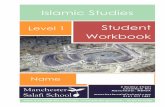 Islamic Studies Level 1 Student · The Sunnah & Hadith The Sunnah One day during “the Farewell Pilgrimage” the prophet Muhammad stood up to ad-dress the people and one of the