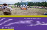 THE SCOUT METHOD...8 The Scout Method Historical Background Since the early history of the Scout Movement, the founder Lord Baden-Powell explained the Scout Method from different angles