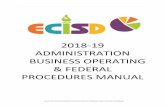 2018‐19 ADMINISTRATION BUSINESS OPERATING ......o Cost sharing or matching (200.306) ‐ ECISD will follow federal, state, local cost sharing and specific grant programs regulations