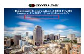 2019 SWBLSA Regional Convention Job Fair - Student PacketConvention Job Fair. The Job Fair will be held in New Orleans, LA on Friday, January 11th, 2019. The National Black Law Students