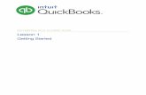 QUICKBOOKS 2016 STUDENT GUIDE Lesson 1 - Intuit · 2017-03-14 · Lesson 1 — Getting Started Using Forms QuickBooks 2016 Student Guide 5 Using Forms You record most of your daily