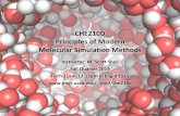 CHE210D Principles of Modern Molecular Simulation Methodsshell/che210d/... · 2019-09-26 · •working with existing molecular modeling ... The goals of this course formulation of