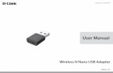 User Manual · 2013-05-16 · D-Link DWA-131 User Manual 3 Section 1 - Product Overview • D-Link DWA-131 Wireless N Nano USB Adapter • D-Link Wireless Connection Manager, Manual