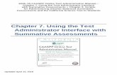 Chapter 7. Using the Test Administrator Interface with ...2018–19 CAASPP Online Test Administration Manual— Chapter 7. Using the Test Administrator Interface with Summative Assessments