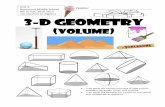 8th Grade, 2016-2017 3-D GEOMETRYfergusonmathbms.weebly.com/uploads/5/4/1/1/... · The volume of a solid is the number of cubic units it contains. Thus, a box 5 units long, 3 units
