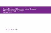 Intellicus Cluster and Load Balancing- Linux · cluster will be immediately available to all nodes of the cluster. Report server node communicates its current load information and