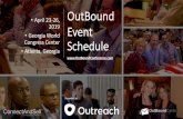 OutBound 2019 Schedule...“An Experience Like None Other” OutBound sets the standard for sales conferences. It begins with three simple, but powerful believes: » Content: We have