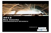Manufacturers Directory County Manufacturers Directory.pdf · The Bay County Manufacturers Directory will continue to be updated by the Bay Future, Inc. and Bay Area Chamber of ...